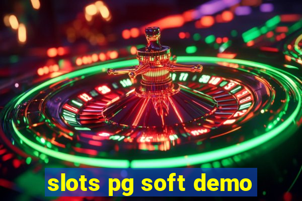 slots pg soft demo